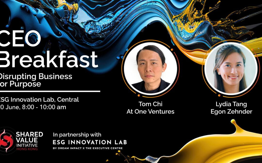 CEO Breakfast | Disrupting Business for Purpose